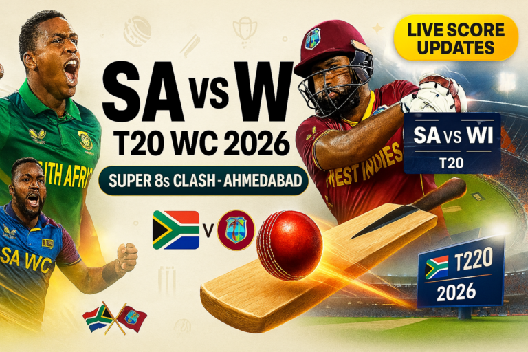 SA vs WI T20 World Cup 2026 – Super 8s Clash in Ahmedabad