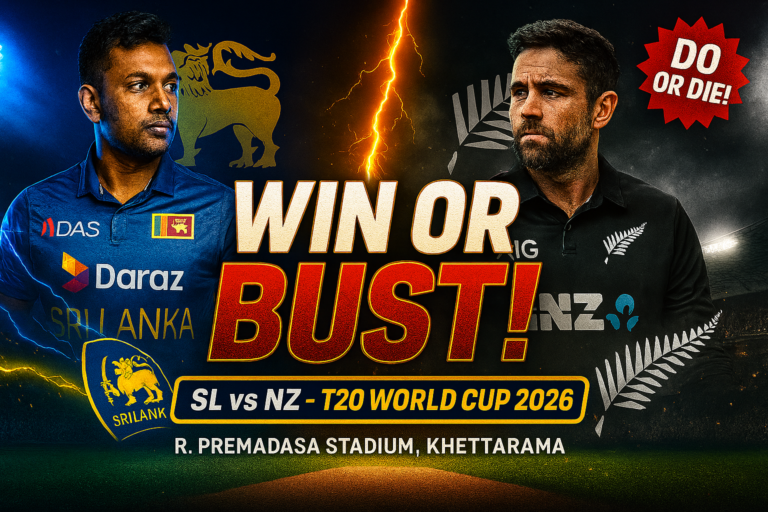 SL vs NZ T20 World Cup 2026 – Win-or-Bust Clash at Khettarama